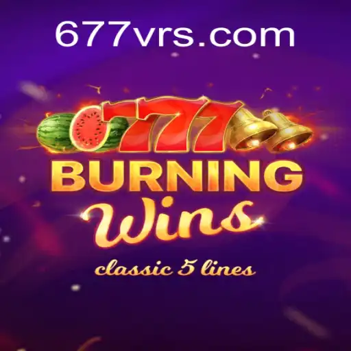Explorando o Popular Jogo 'BurningWins' e Suas Regras